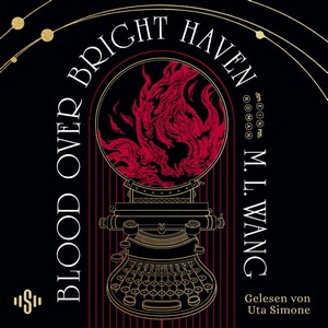 Blood Over Bright Haven (German Edition) Hörbuch