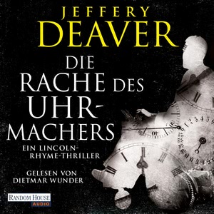 Die Rache des Uhrmachers Hörbuch