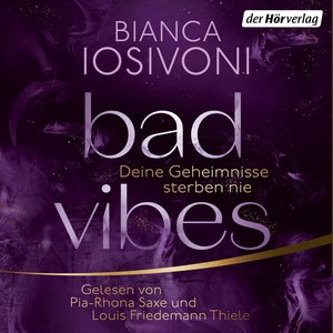 BAD VIBES Hörbuch