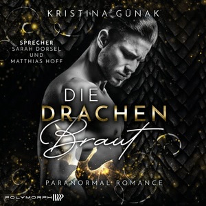 Die Drachenbraut Hörbuch
