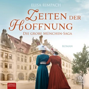 Zeiten der Hoffnung Hörbuch