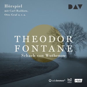 Schach von Wuthenow Hörbuch