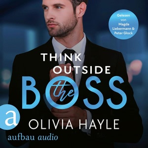 Think outside the Boss Hörbuch