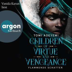 Children of Virtue and Vengeance. Flammende Schatten Hörbuch