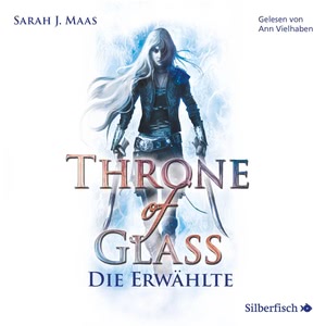 Throne of Glass (Dramatized Adaptation) Hörbuch