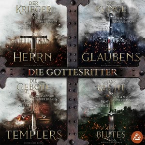 Die Gottesritter: Sammelband zur packenden Mittelalter Sage von Tom Melley Hörbuch