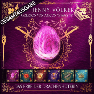 Das Erbe der Drachenhüterin Hörbuch
