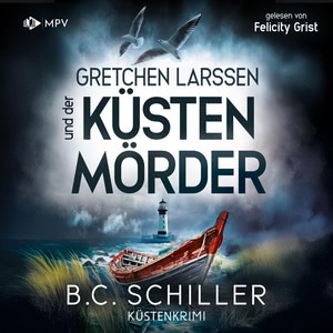 Gretchen Larssen und der Küstenmörder Hörbuch