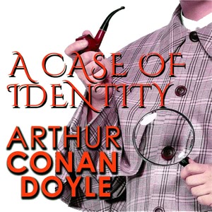 A Case of Identity Hörbuch