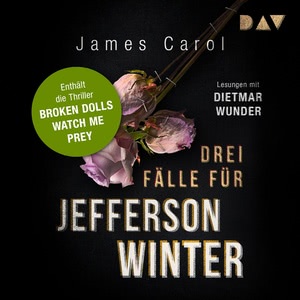 Broken Dolls / Watch me / Prey Hörbuch