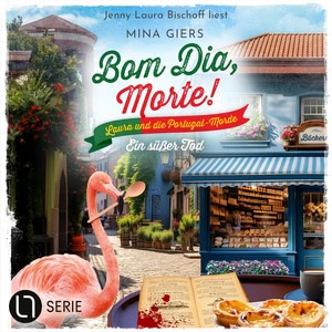 Bom Dia, Morte! - Ein süßer Tod Hörbuch