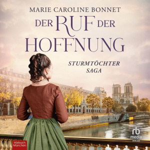 Der Ruf der Hoffnung Hörbuch