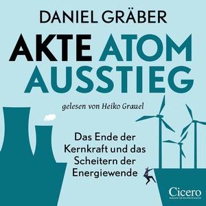 Akte Atomausstieg Hörbuch