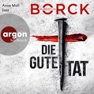 Die gute Tat Hörbuch