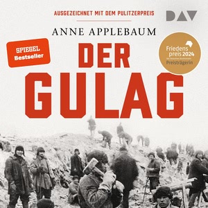 Der Gulag Hörbuch