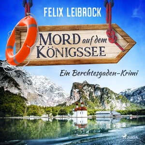 Mord auf dem Königssee Hörbuch