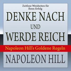 Denke nach und werde reich Hörbuch
