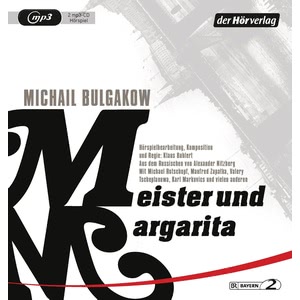 Der Meister und Margarita Hörbuch