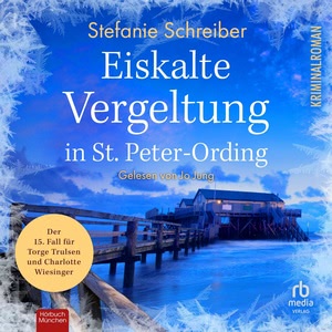 Eiskalte Vergeltung in St. Peter-Ording Hörbuch