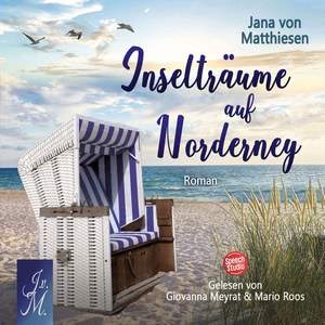 Inselträume auf Norderney Hörbuch