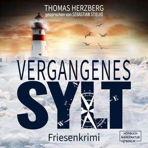 Vergangenes Sylt Hörbuch