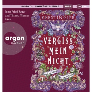 Vergissmeinnicht – Was die Welt zusammenhält Hörbuch