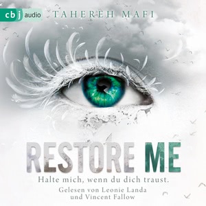 Restore Me Hörbuch