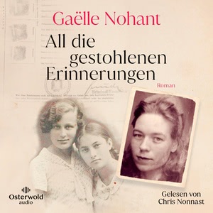 All die gestohlenen Erinnerungen Hörbuch