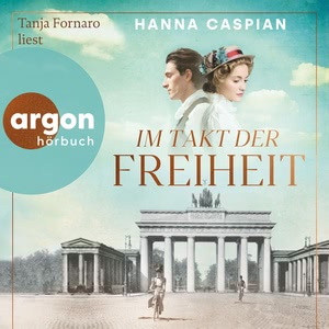 Im Takt der Freiheit Hörbuch