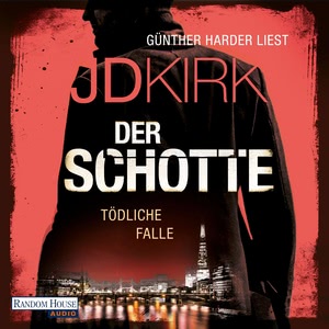 Der Schotte - Tödliche Falle Hörbuch