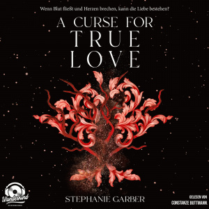 A Curse for True Love Hörbuch
