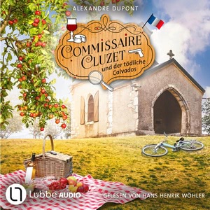 Commissaire Cluzet und der tödliche Calvados Hörbuch