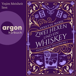 Zwei Hexen und ein Whiskey Hörbuch