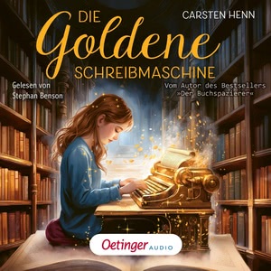 Die Goldene Schreibmaschine Hörbuch