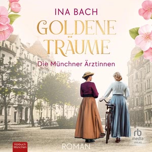 Goldene Träume Hörbuch