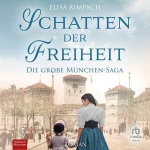 Schatten der Freiheit Hörbuch
