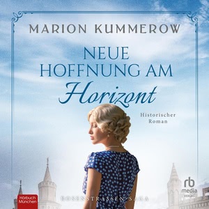 Neue Hoffnung am Horizont Hörbuch