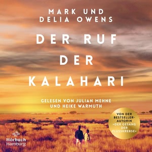 Der Ruf der Kalahari Hörbuch