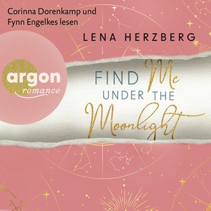 Find Me Under The Moonlight Hörbuch