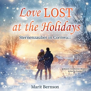 Love lost at the Holidays - Sternenzauber in Cornwall Hörbuch