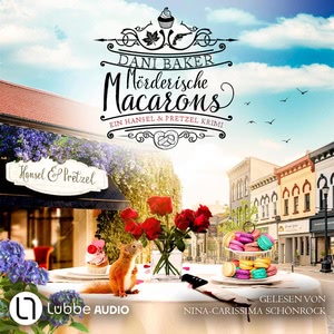 Mörderische Macarons Hörbuch