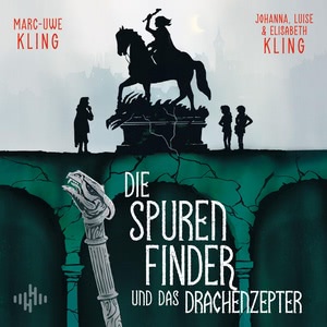 Die Spurenfinder und das Drachenzepter Hörbuch