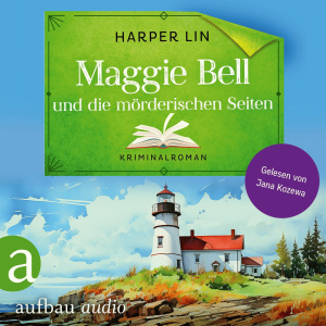 Maggie Bell und die mörderischen Seiten Hörbuch