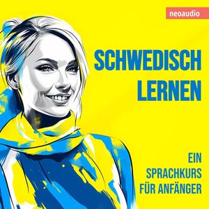 Schwedisch lernen - Sprachkurse für Anfänger Hörbuch