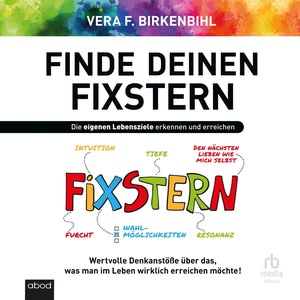Finde deinen Fixstern Hörbuch