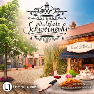 Das letzte Schweineohr Hörbuch