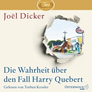 Die Wahrheit über den Fall Harry Quebert Hörbuch