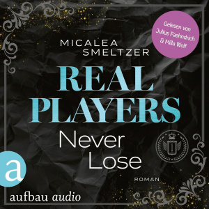 Real Players Never Lose Hörbuch