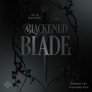 Blackened Blade 1: The Blackened Blade Hörbuch