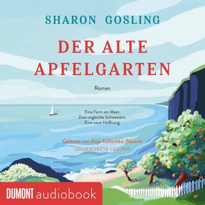 Der alte Apfelgarten Hörbuch